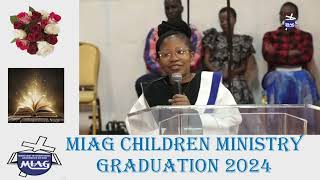 MIAG CHILDREN MINISTRY GRADUATION 2024 [upl. by Brittain]