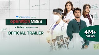 Dice Media  Operation MBBS  Season 2  Web Series  Official Trailer  Episode 1 out on 15th March [upl. by Nosnehpets450]