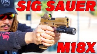 The BRAND NEW Sig Sauer M18X  The OPTIC Cost More Than The Gun and I Love It [upl. by Krik412]