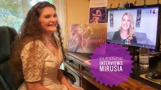 WOW Meet my SUPERSTAR Mentor  International Soprano MIRUSIA  RevELEANORation 8 Intimate Interview [upl. by Suckram]