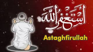 The Power Of Dhikr Istighfar Astaghfirullah  dhikr that answers prayers Istighfar [upl. by Funch]