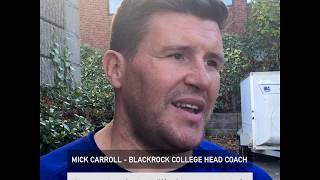 Irish Rugby TV Mick Carroll Delighted With Blackrocks Winning Start To AIL [upl. by Encratia]