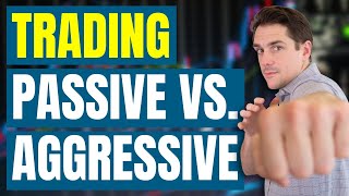 Buying Passive vs Aggressive in the Stock Market [upl. by Ydnirb]