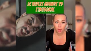 🍿😱LE REFLET MAUDIT 19 LINTÉGRALE 😱🍿 [upl. by Yt205]