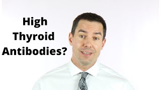 High Thyroid Antibodies  What Does It Mean [upl. by Jens]