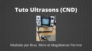 Tuto Ultrasons CND [upl. by Gaile356]