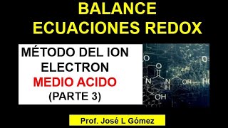 METODO ION ELECTRON EN MEDIO ACIDO  PARTE 3 [upl. by Ainel781]