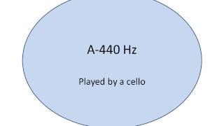 A 440 Hz Played by a Cello for tuning [upl. by Einreb198]