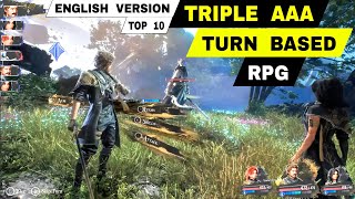 Top 10 TRIPLE A TURN BASED RPG Games Android amp iOS  Best of The best AAA games RPG Mobile English [upl. by Leandra390]