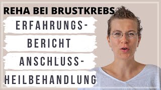 Reha bei Brustkrebs Mein Erfahrungsbericht zur Anschlussheilbehandlung  Lohnt es sich  Chiemsee [upl. by Lazarus]