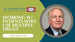 Working with Patients Who Use Multiple Drugs  Ohio AUDSUD ECHO [upl. by Rosmunda]