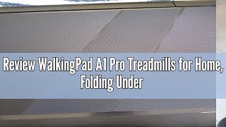 Review WalkingPad A1 Pro Treadmills for Home Folding Under Desk Treadmill 056kmh with Remote Con [upl. by Adnilrem778]