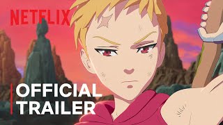 The Seven Deadly Sins Grudge of Edinburgh Part 2  Official Trailer  Netflix [upl. by Jessen672]