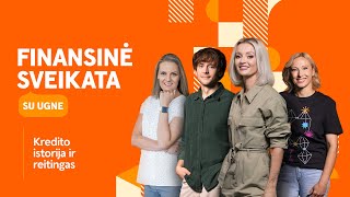 Finansinė sveikata su Ugne kredito istorija ir reitingas [upl. by Aicilra]