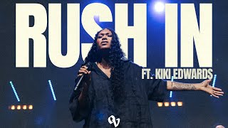 Rush In feat Kiki Edwards  Official Live Video  One Voice INT Music [upl. by Belden]