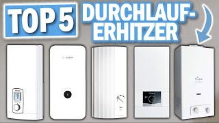 Top 5 DURCHLAUFERHITZER 2024  Die Besten Durchlauferhitzer im Vergleich [upl. by Us436]