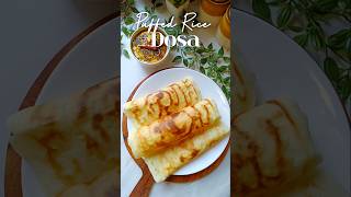 Murmura puffed rice dosa trendingshorts youtubeshorts recipe food cooking [upl. by Htilil]