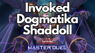 Invoked Dogmatika Shaddoll deck  YuGiOh Master Duel [upl. by Caesaria]