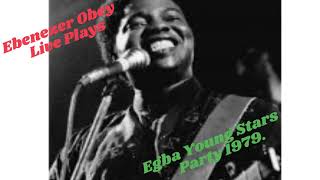 Egba Young Stars  Ebenezer Obey Live Play [upl. by Dolloff131]