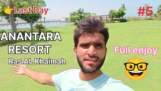 ANANTARA RESORT VLOG  PART  5 Ras Al Khaimah  DUBAI VLOGS  KAMLESH ECE  Travel  YTVIDEOES [upl. by Irovi]