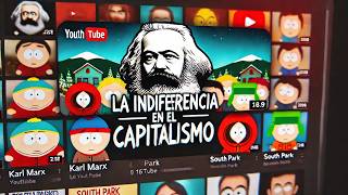 ¿Qué Ocurre Cuando South Park y Millás se Encuentran con Marx para Hablar de la Indiferencia Humana [upl. by Eisej]