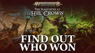 Coming Soon Slaughter at Hel Crown Results – Warhammer Age of Sigmar [upl. by Ebenezer]