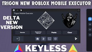 KEYLESS New Roblox Executor MobileTrigon 🔺️ Released and Delta 🥷🏻 Latest Version Released too [upl. by Ahsekahs87]