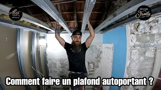 Comment faire un plafond autoportant  Ep 60 [upl. by Orsola448]