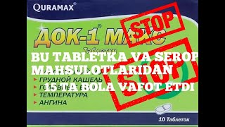 Bu bolalar hayoti uchun xavfli Dok1 Max tabletka va sirop dori vositasi haqida [upl. by Erikson]