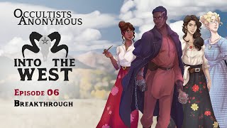 Into The West  Episode 06 Breakthrough [upl. by Scibert291]