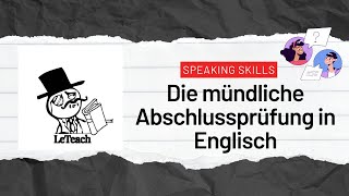 Die mündliche Abschlussprüfung in Englisch  so meisterst du sie [upl. by Acire]