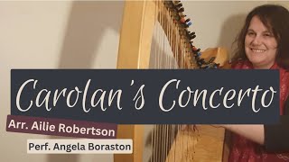 Carolans Concerto  Celtic Harp Music arr Ailie Robertson [upl. by Nnateragram]