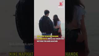 Nine Naphat và Baifern Pimchanok xác nhận hẹn hò Trạm Giải Trí shorts [upl. by Mikaela]