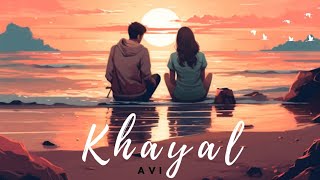 Khayal  Soulmate Official Lyrical song  Sajni  Bollywood Melody  Hit videos mitraz anuvjain [upl. by Otha]