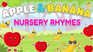 Apples and Bananas Songs  Nursery Rhymes amp Kids Songs  Apples and Bananas [upl. by Novelia]