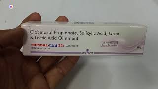 Topisal MF 3 Ointment  Clobetasol Salicylic Acid Urea amp Lactic Acid Ointment  Topisal MF 3 [upl. by Leslie498]