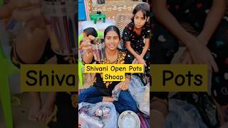 Shivani Open Pots Shop 😃😲ll shivani shop surprise shivanikumariofficial vlog ytshorts shorts [upl. by Ybbor272]