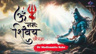 Maha Shivratri Special 2024 Om Namah Shivaya  Powerful SHIVA MANTRAS  Dr Madhumita Saha [upl. by Divadnahtanoj]