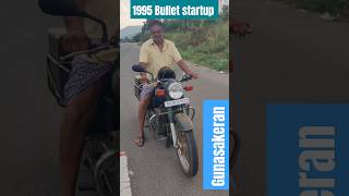 🏍️🙌👍👌🔥❤️🙏👏1995 model Bullet startup  Diesel youtube automobile bulletengine bulletservicing [upl. by Dasa365]