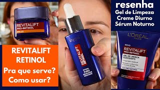 Revitalift Retinol da Loreal resenha do Sérum creme diurno e Gel de Limpeza [upl. by Filberto]