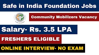 SAFE INDIA RECRUITMENT 2024  FRESHERS ELIGIBLE  ONLINE INTERVIEW  NGO JOBS  DAY5JOBCHALLENGE [upl. by Arul]