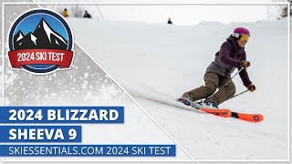 2024 Blizzard Sheeva 9  SkiEssentialscom Ski Test [upl. by Townsend]