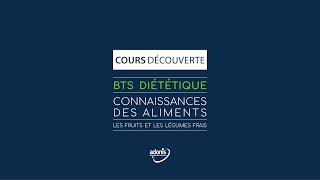 BTS Diététique  Connaissances des aliments [upl. by Donica]