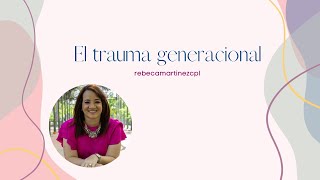 El efecto del trauma generacional [upl. by Ha]