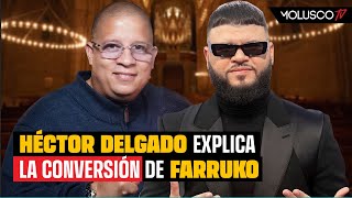 Hector Delgado compara quotEl Fatherquot con Farruko [upl. by Arola]