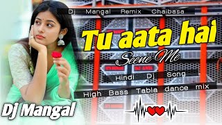 Koun tuje yun pyar Karega High tabla Bass MixDj mangal remix [upl. by Meijer]