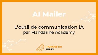 AI mailer  loutil de communication intelligent pour votre projet daccompagnement au changement [upl. by Intyre649]