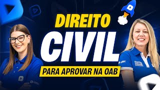 Direito CIVIL para aprovar de vez  Revisão Turbo 1ª Fase 42º Exame [upl. by Esor]