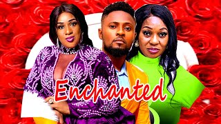 ENCHANTEDCOMPLETE MOVIEMAURICE SAM THELMA NWOSU OBY TITUS 2024 FULL NIGERIAN MOVIE [upl. by Naols]