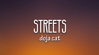 Doja Cat  Streets Lyrics Best Version [upl. by Dennis43]